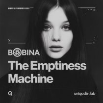 Bobina - The Emptiness Machine
