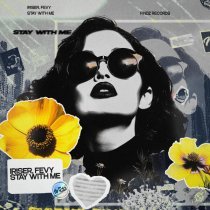 Iriser, Fevy - Stay with Me