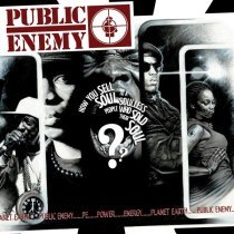 Public Enemy - How to Sell Soul (Time Is God Refrain)