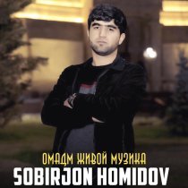 Sobirjon Homidov - Омадм живой музика