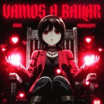 CHIGA, Phonkdope - VAMOS A BAILAR (Speed Up)