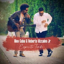 Alex Cuba, Roberto Vizcaino Jr - Espíritu Temba