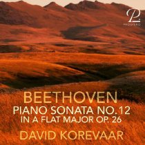 Ludwig van Beethoven - Beethoven: Piano Sonata No. 12 in A-Flat Major, Op. 26