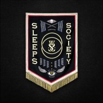 While She Sleeps, Sleeps Society - CALL OF THE VOID