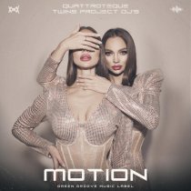 Quattroteque, Twins Project DJ's - Motion