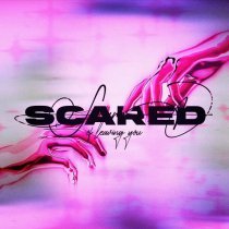 HXRIZXN - SCARED OF LEAVING YOU