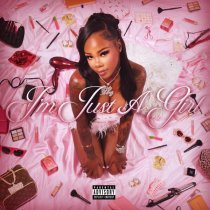 Lil Kayla - I'm Just A Girl