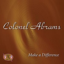 Colonel Abrams - As Quiet As It's Kept