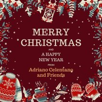 Adriano Celentano - Merry Christmas and A Happy New Year from Adriano Celentano and Friends