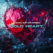 Alexara, Alex Van Sanders - Cold Heart