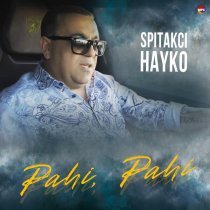 Spitakci Hayko - Pahi, Pahi