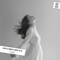 Davvi, DNDM, Umar Keyn - Lady