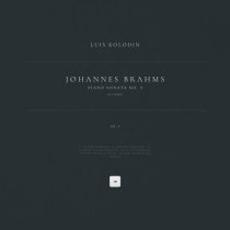 Johannes Brahms, Luis Kolodin - Piano Sonata No. 3 in F Minor, Op. 5: II. Andante espressivo