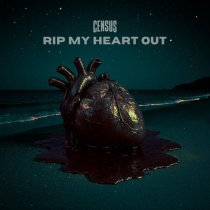 Census - Rip My Heart Out