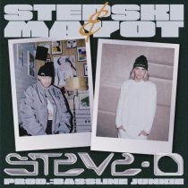Stepski, Mayot, Bassline Junkie - Steve O