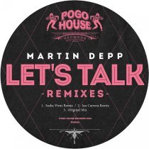 Martin Depp - Let's Talk (Remixes)