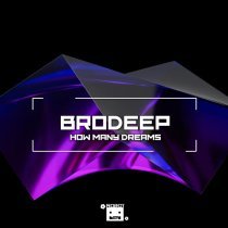 BrodEEp - How Many Dreams (Slow Version)