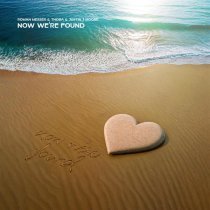 Roman Messer, ThoBa, Justin J Moore - Now We're Found