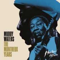Muddy Waters - County Jail (Live - Montreux Jazz Festival)