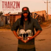 Thakzin - Gods window, Pt. 1