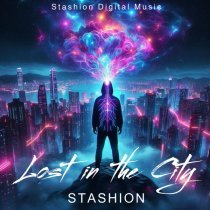 Stashion - Lost In The City (Radio Edit)
