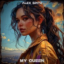 Alex Spite - My Queen