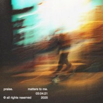 praise. - guess you were right.