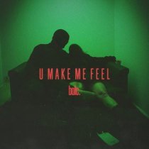balc. - u make me feel