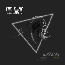 Victor Polo, Mary Rose - Oh Yes! (feat. Mary Rose) (Original Mix)