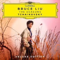 Петр Ильич Чайковский, Bruce Liu - The Seasons, Op. 37a: III. March. Song of the Lark