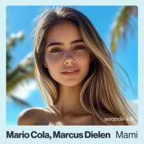 Mario Cola, Marcus Dielen - Mami