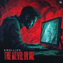 EwellicK - The Devil In Me