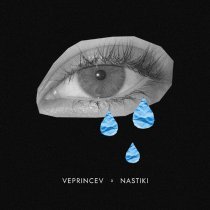VEPRINCEV, Nastiki - Каплями по лицу