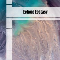 Benny Montaquila DJ - Echoic Ecstasy