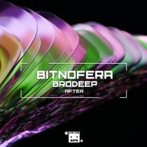 Bitnofera, BrodEEp - After (Dub Speed Version)