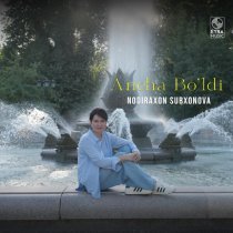 Nodiraxon Subxonova - Ancha Bo'ldi