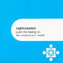 The Nightcrawlers; Rosabel - Push The Feeling On (Rosabel Dub)
