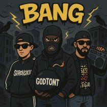 Serovskii, GODTONT, DIGIBAN - BANG