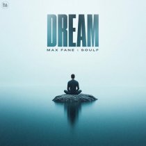 Max Fane, Soulf - Dream