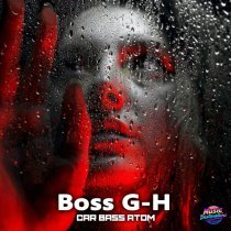 Boss G-H - Car Bass Atom