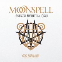 Moonspell, Orquestra Sinfonietta de Lisboa - Em Nome do Medo [Live]