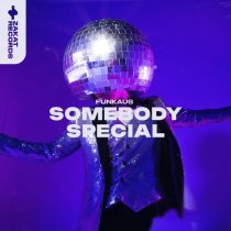 Funkaus - Somebody Special