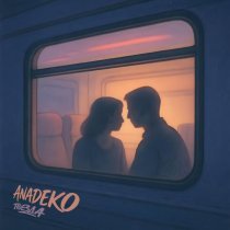 ANADEKO - Поезда