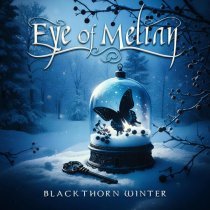 Eye of Melian - Blackthorn Winter