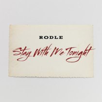 Rodle - Stay With Me Tonight