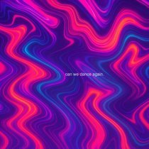 toaro - Can We Dance Again