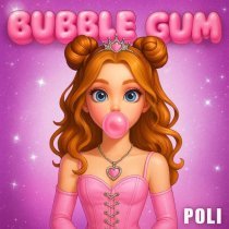 POLI - Bubble Gum (Бабл Гам)