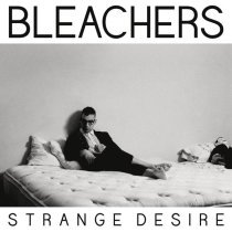 Bleachers - You're Still a Mystery