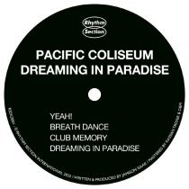 Pacific Coliseum - Dreaming In Paradise