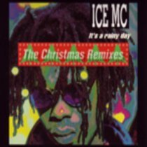 Ice MC - It's A Rainy Day (Christmas Remix)